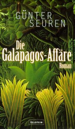 Die Galapagos-Affäre. Roman