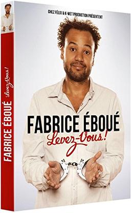 Fabrice eboue: levez vous ! [FR Import]