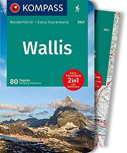 KOMPASS Wanderführer Wallis, Oberwallis: Wanderführer mit Extra-Tourenkarte, 80 Touren, GPX-Daten zum Download.