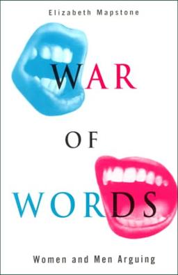 War Of Words: Women and Men Arguing