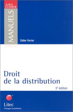 Droit De La Distribution (Manuel de Droit)