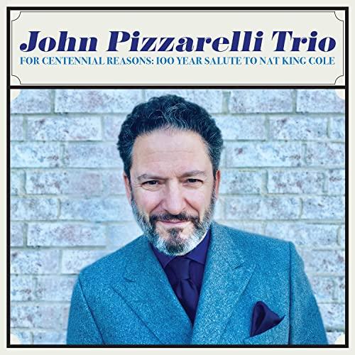 John Pizzarelli - For Centennial Reasons:..