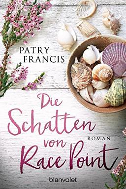 Die Schatten von Race Point: Roman