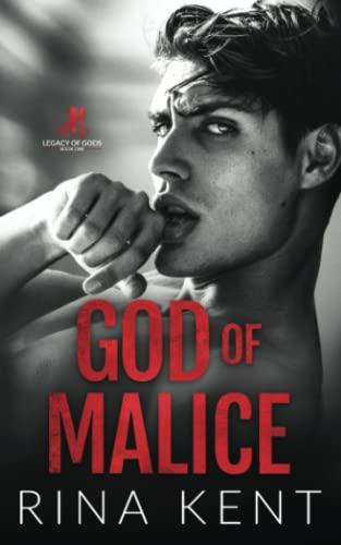 God of Malice: A Dark College Romance (Legacy of Gods, Band 1)