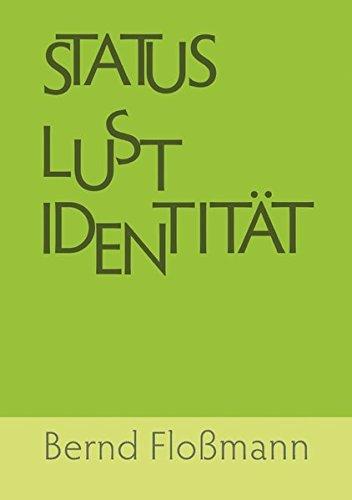 Status - Lust - Identitaet