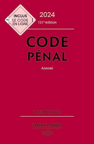 Code pénal 2024, annoté