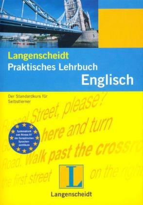 Langenscheidts Praktisches Lehrbuch Englisch