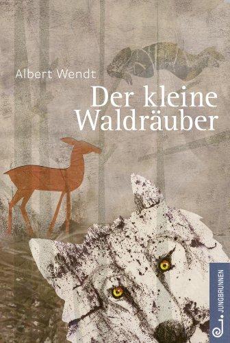 Der kleine Waldräuber