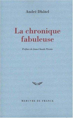 La chronique fabuleuse