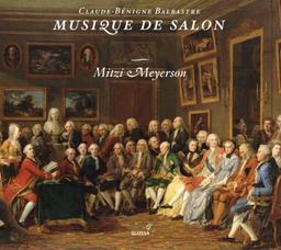 Claude-Benigne Balbastre: Musique de Salon