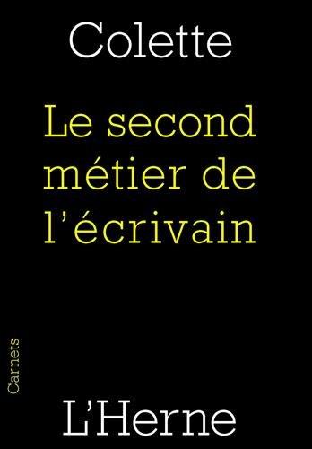 Le second métier de l'écrivain