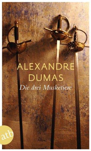 Die drei Musketiere: Roman (Schöne Klassiker)