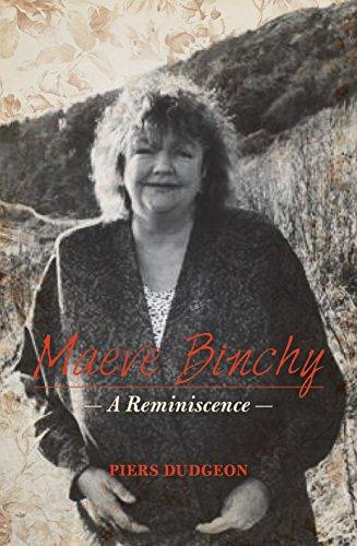 Maeve Binchy: A Reminiscence