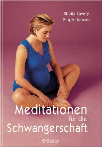 Meditationen für die Schwangerschaft