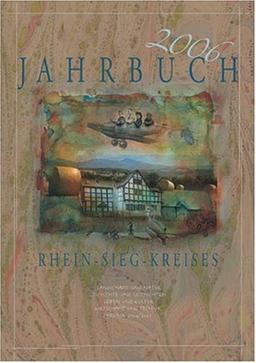 Jahrbuch des Rhein-Sieg-Kreises 2006: BD 2006