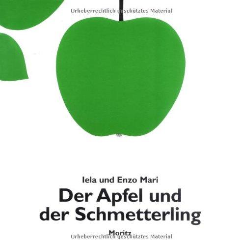 Der Apfel und der Schmetterling: Textloses Bilderbuch