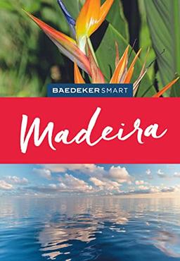 Baedeker SMART Reiseführer Madeira: Reiseführer mit Spiralbindung inklusive Faltkarte und Reiseatlas