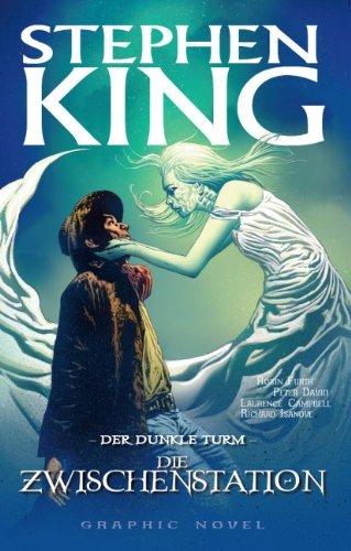 Stephen Kings Der Dunkle Turm, Bd. 9: Die Zwischenstation