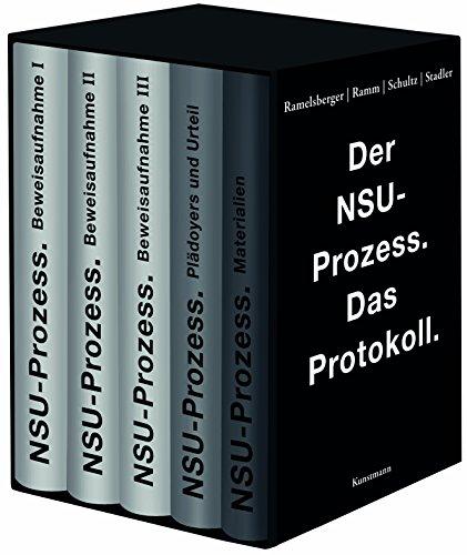 Der NSU-Prozess. Das Protokoll