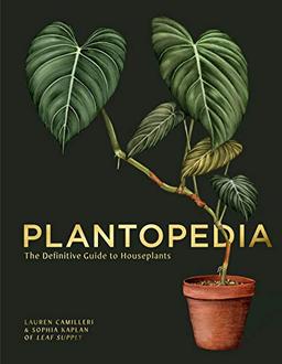 Plantopedia: The Leaf Supply Guide to House Plants