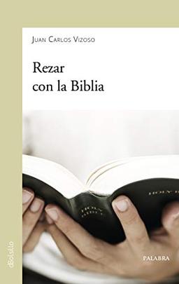 Rezar con la Biblia (dBolsillo, Band 899)