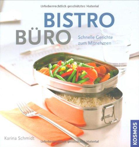 Bistro Büro: Schnelle Gerichte zum Mitnehmen