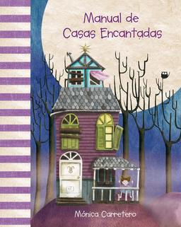 Manual de casas encantadas (Haunted Houses Handbook) (Manuales)