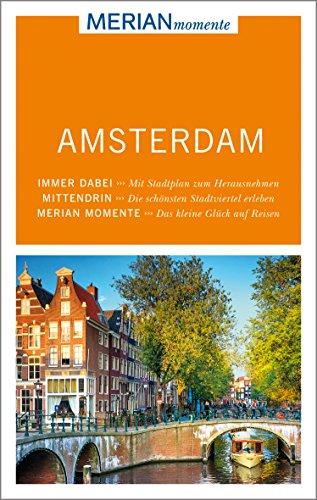 Amsterdam: MERIAN momente - Mit Extra-Karte zum Herausnehmen