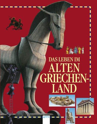 Das Leben im alten Griechenland