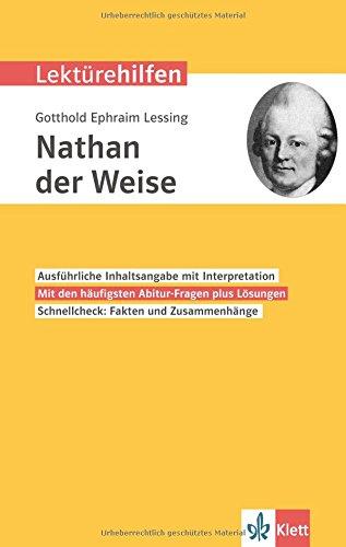 Klett Lektürehilfen Gotthold Ephraim Lessing, Nathan der Weise: Interpretationshilfe für Oberstufe und Abitur