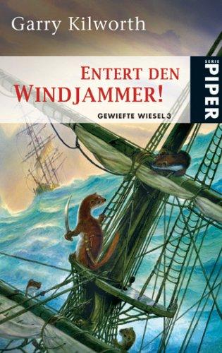 Entert den Windjammer!: Gewiefte Wiesel 3