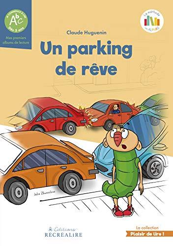 La planète des Alphas. Un parking de rêve