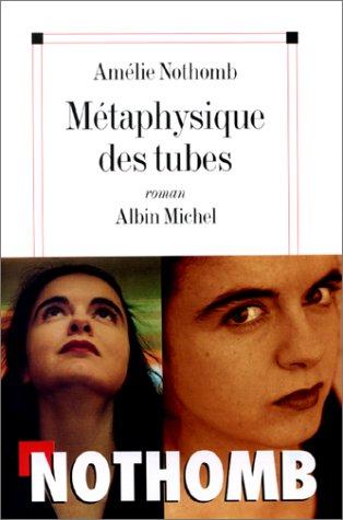 Métaphysique des tubes