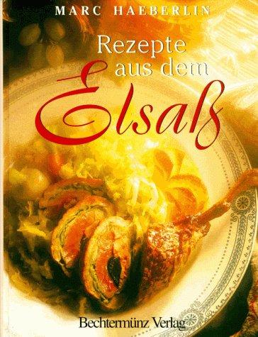 Rezepte aus dem Elsaß