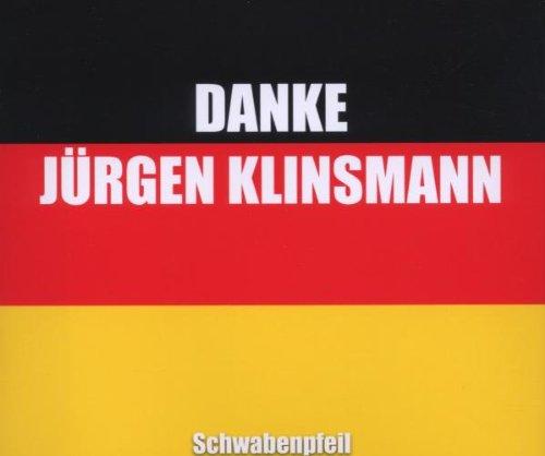 Danke Jürgen Klinsmann