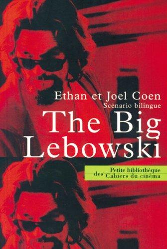 The big Lebowski : scénario bilingue