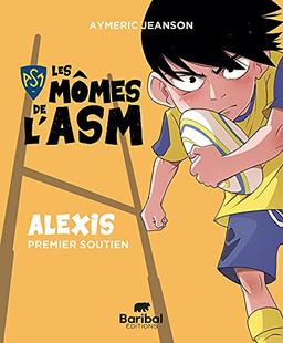 Les mômes de l'ASM. Alexis, premier soutien