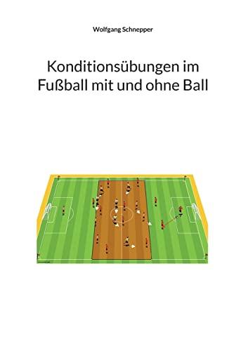 Konditionsübungen im Fußball mit und ohne Ball: DE