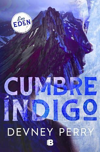 Cumbre Índigo (Ediciones B)