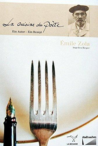 La cuisine du poète Èmile Zola