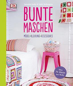 Bunte Maschen: Möbel - Kleidung - Accessoires