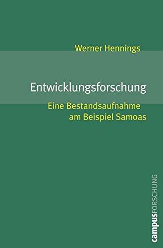 Entwicklungsforschung: Eine Bestandsaufnahme am Beispiel Samoas (Campus Forschung)