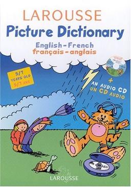 Larousse picture dictionary, 5-7 ans : English-French, français-anglais