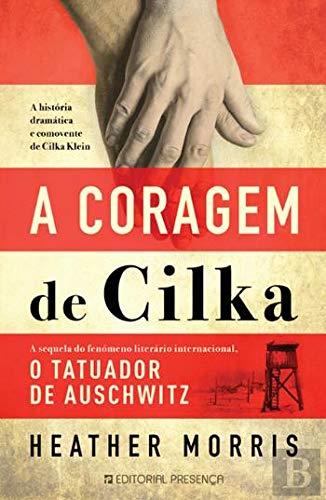 A coragem de Cilka