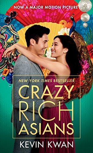 Crazy Rich Asians (Movie Tie-In Edition) (Crazy Rich Asians Trilogy)