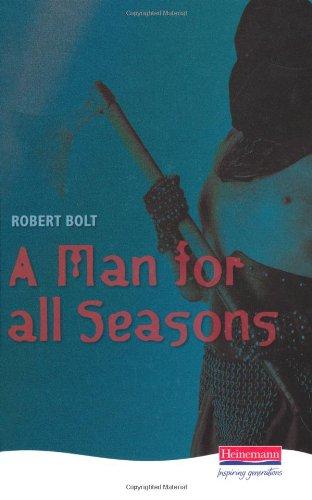 A Man for All Seasons (Heinemann Plays for 14-16+)