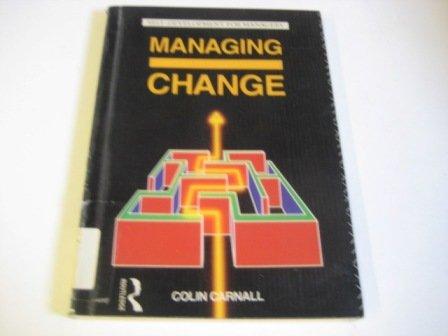 MANAGING CHANGE (SELF-DEVELOPMENT FOR MANAGERS)