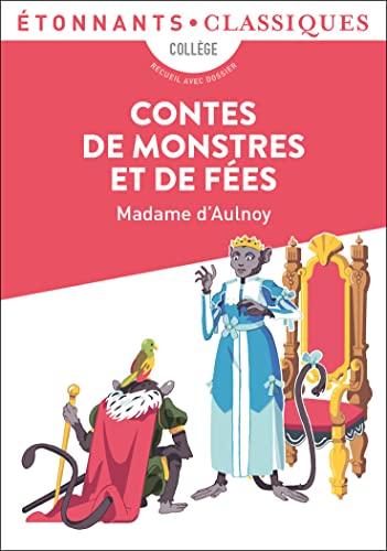 Contes de monstres et de fées : collège