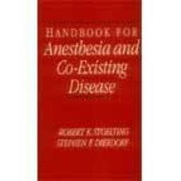 Handbook for Anesthesia and Co-existing Disease