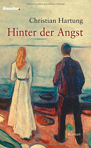 Hinter der Angst: Roman